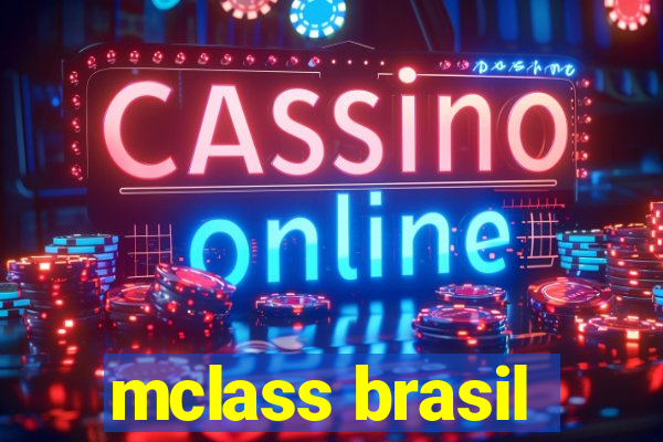 mclass brasil